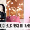 Gucci Bags Price in Pakistan