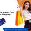 How to use Debit Card for online Shopping