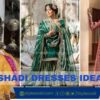 Shadi Dresses Ideas